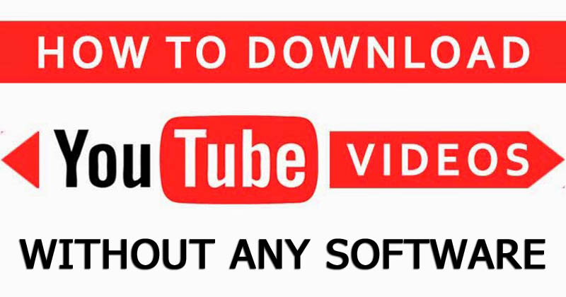 download youtube video without software