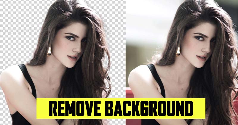 How To Remove Background From Any Image In Android