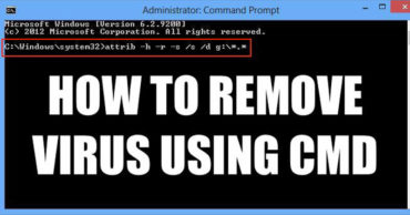 How To Remove Virus From Computer Using CMD