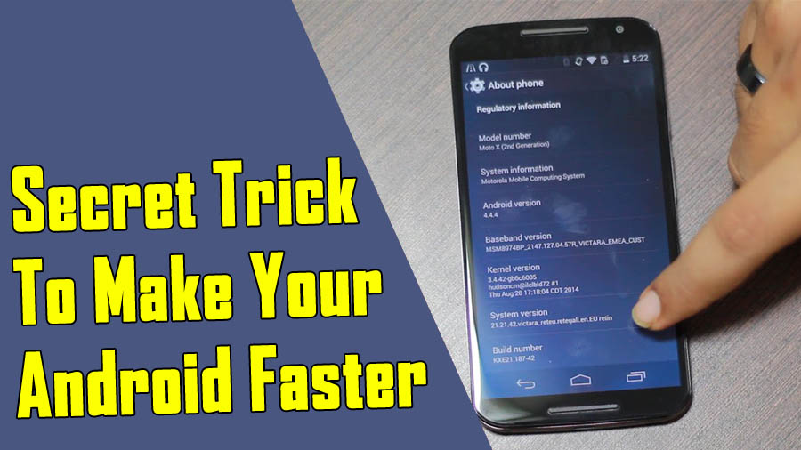 Here's A Secret Trick To Make Your Android Device Faster