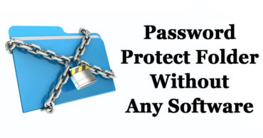 How To Create A Password Protected Folder Without Any Software