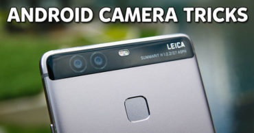 6 Awesome Android Camera Tricks You Should Know