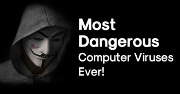Top 10 Most Dangerous Computer Viruses Of All Time