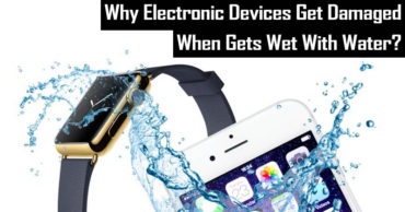 Here's Why Electronic Devices Get Damaged When Gets Wet With Water?