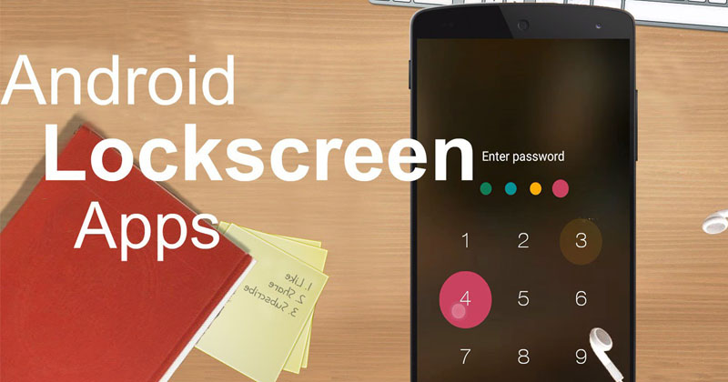 Top 5 Best Android Lock Screen Apps 2017