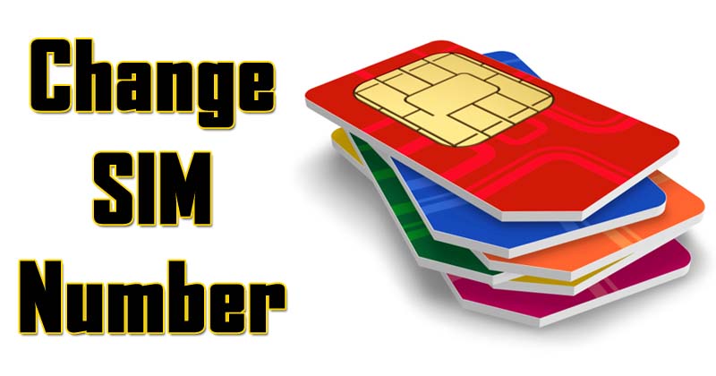 How To Change Your SIM Number Using Android