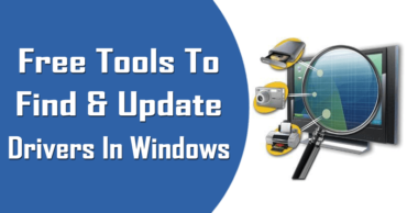 Top 5 Best Free Tools To Find And Update Drivers In Windows