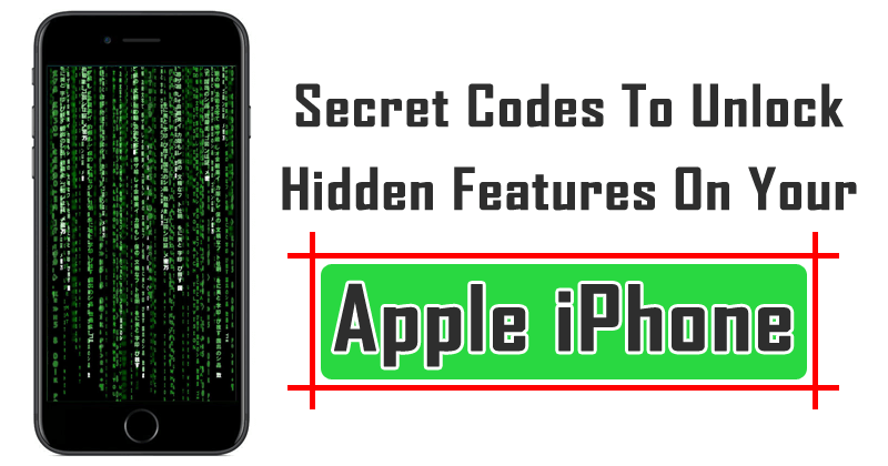 Here's The List Of Secret Codes To Unlock Hidden Features On Your Apple iPhone