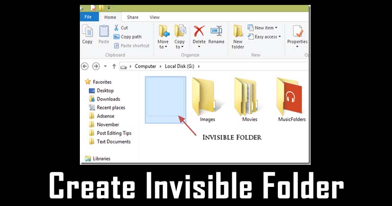 How To Create An Invisible Folder In Windows
