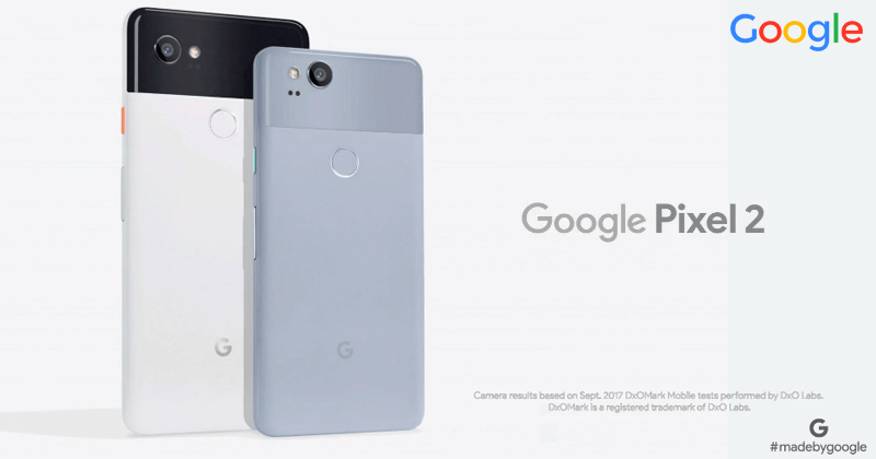 Meet The New Google Pixel 2 & Pixel 2 XL - Ask More Of Your Phone