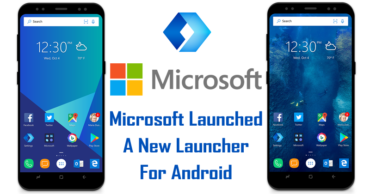 Microsoft Just Launched A New Launcher For Android