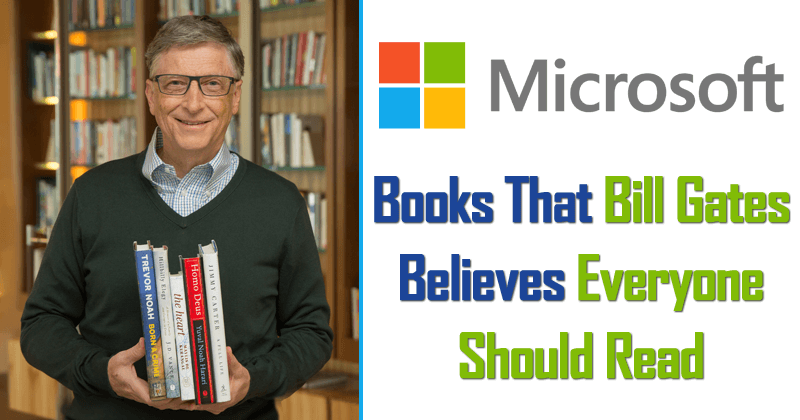 Top 10 Books That Bill Gates Believes Everyone Should Read