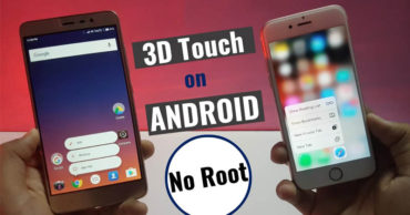 How To Get iPhone 3D Touch Feature On Any Android