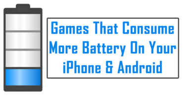 List Of Games That Consume More Battery On Your iPhone & Android