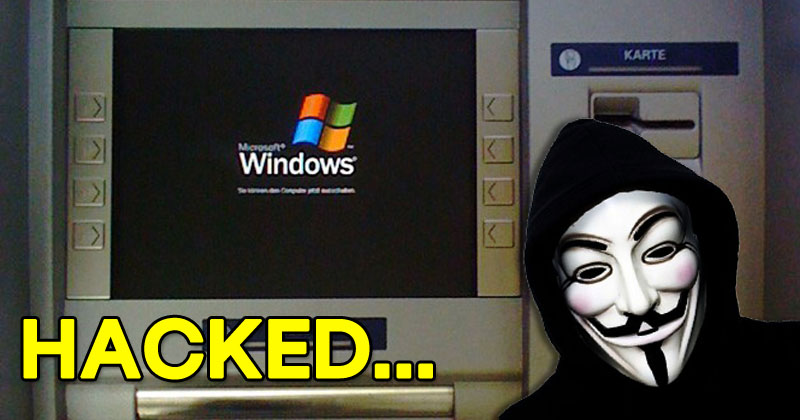 Windows XP ATM Machine 'Hacked' By Pressing Shift 5 Times