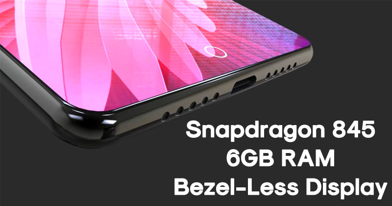 Xiaomi Mi 7 To Feature Snapdragon 845, 6GB RAM, Bezel-Less Display