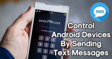 How To Control Android Devices By Sending Text Messages