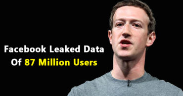 OMG! Facebook Leaked Data Of 87 Million Users