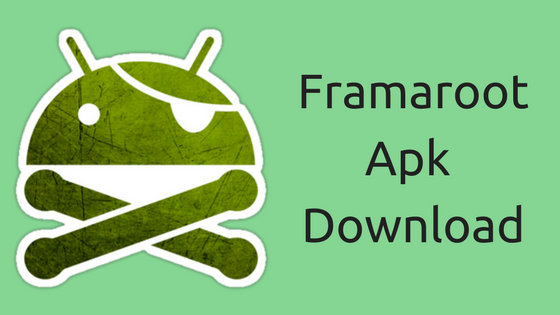 How To Install Framaroot Apk?