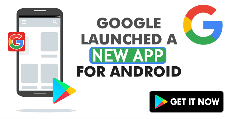 Google Launched An Amazing New App For Android!